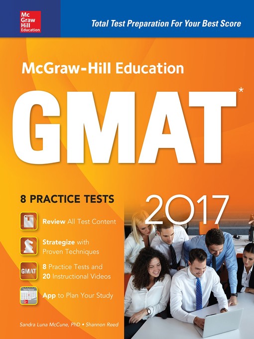 Title details for McGraw-Hill Education GMAT 2017 by Sandra Luna McCune - Available